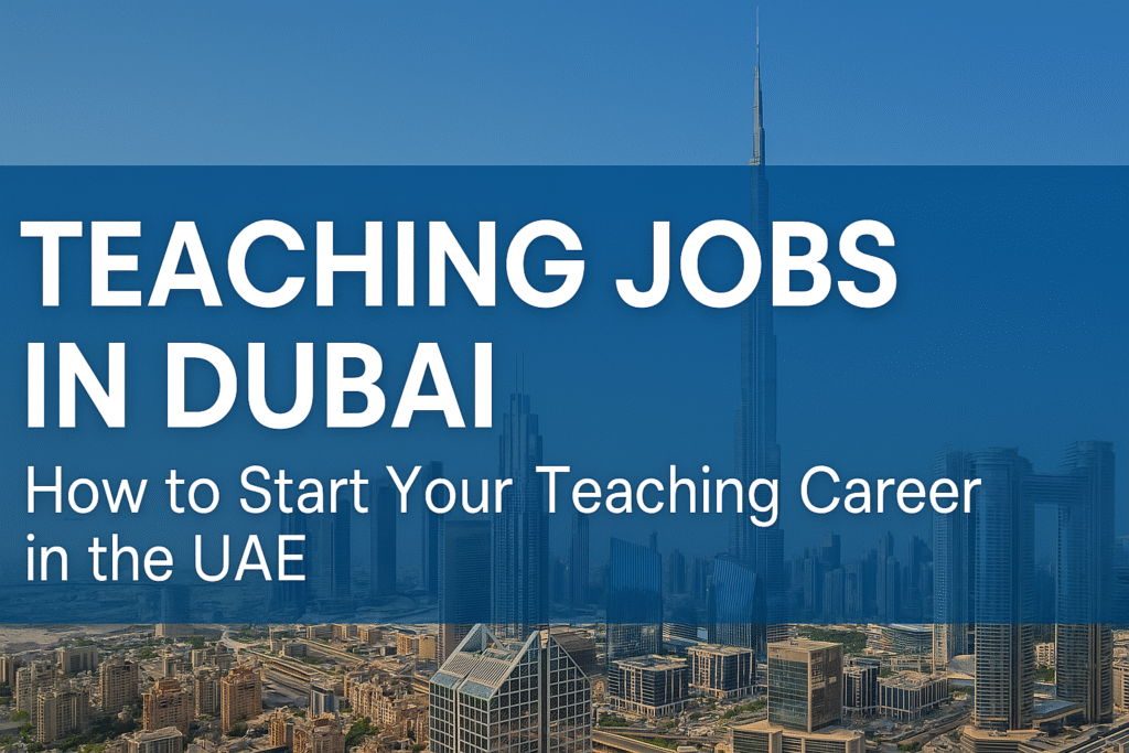 Teaching jobs in Dubai