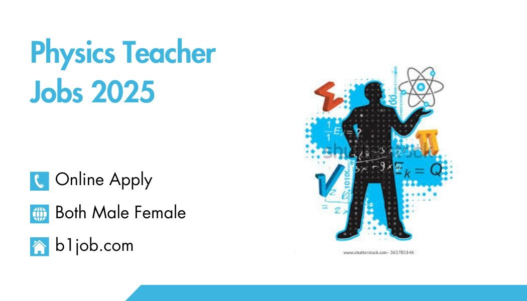 Physics Teacher Jobs 2025