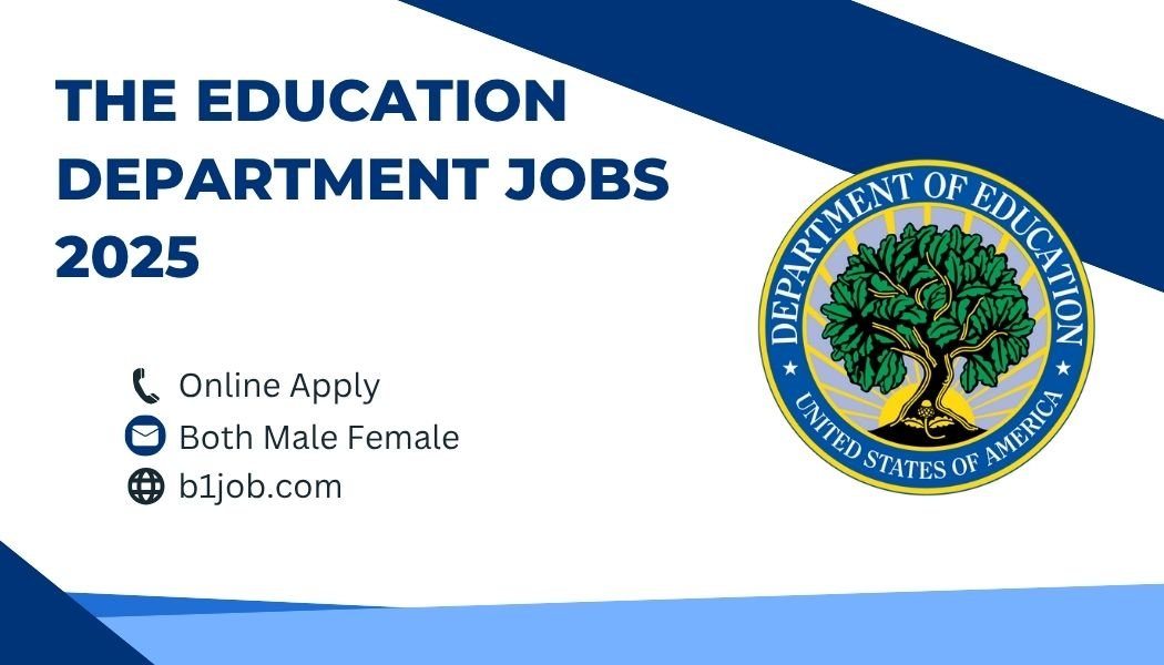 The Education Department Jobs 2025