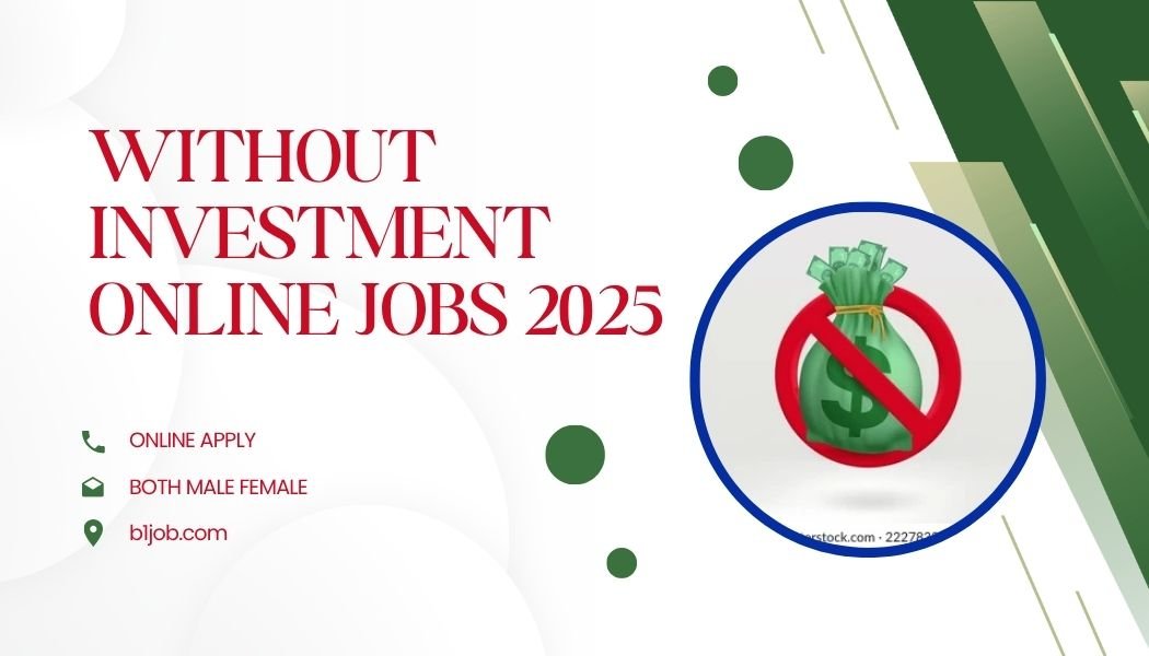 Without Investment Online Jobs 2025